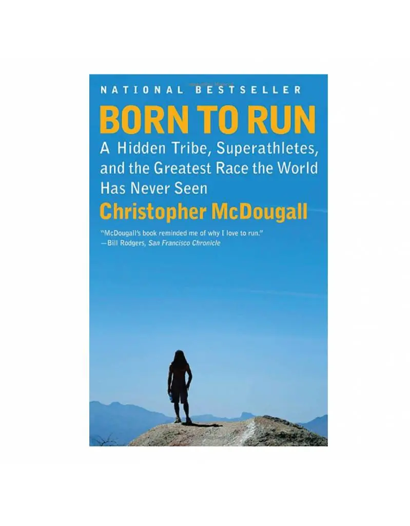 Born To Run: The Story Of An Endurance Tribe And The World’S Greatest Untold Race 1