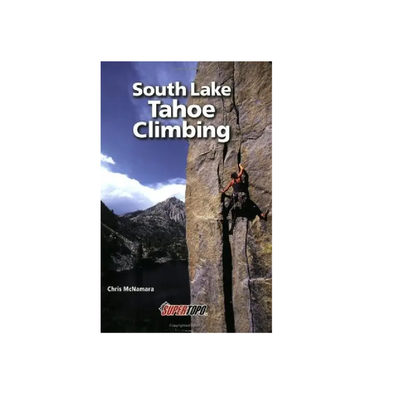 Climbing Guide: South Lake Tahoe By Chris Mcnamara 1