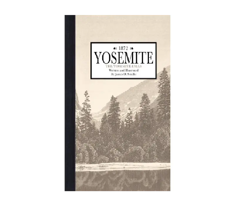 Picturesque America: Yosemite & The Yosemite Falls – Historic Illustrated Edition 1