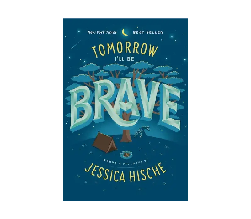 Tomorrow I’Ll Be Brave – Inspirational Children’S Book 1