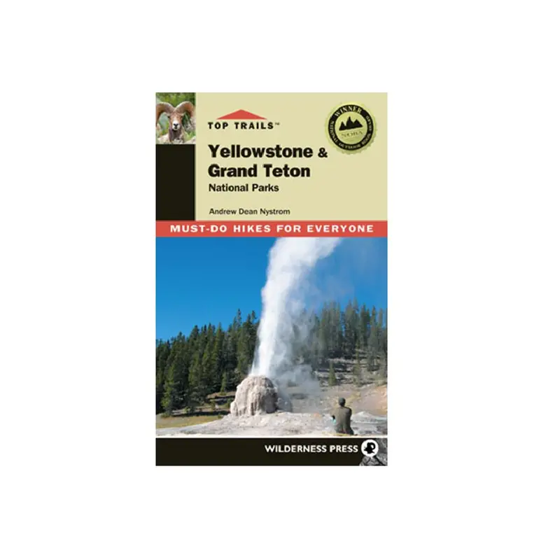 Top Trails: Yellowstone & Grand Teton National Parks Guidebook 1